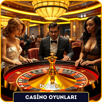 Bahisbu Casino Oyunları - Eğlenceli ve Güvenilir